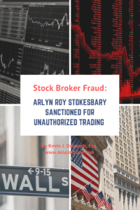 Stock Broker Fraud: Arlyn Roy Stokesbary
