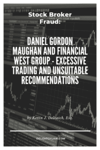Stock Broker Fraud: Daniel Gordon Maughan