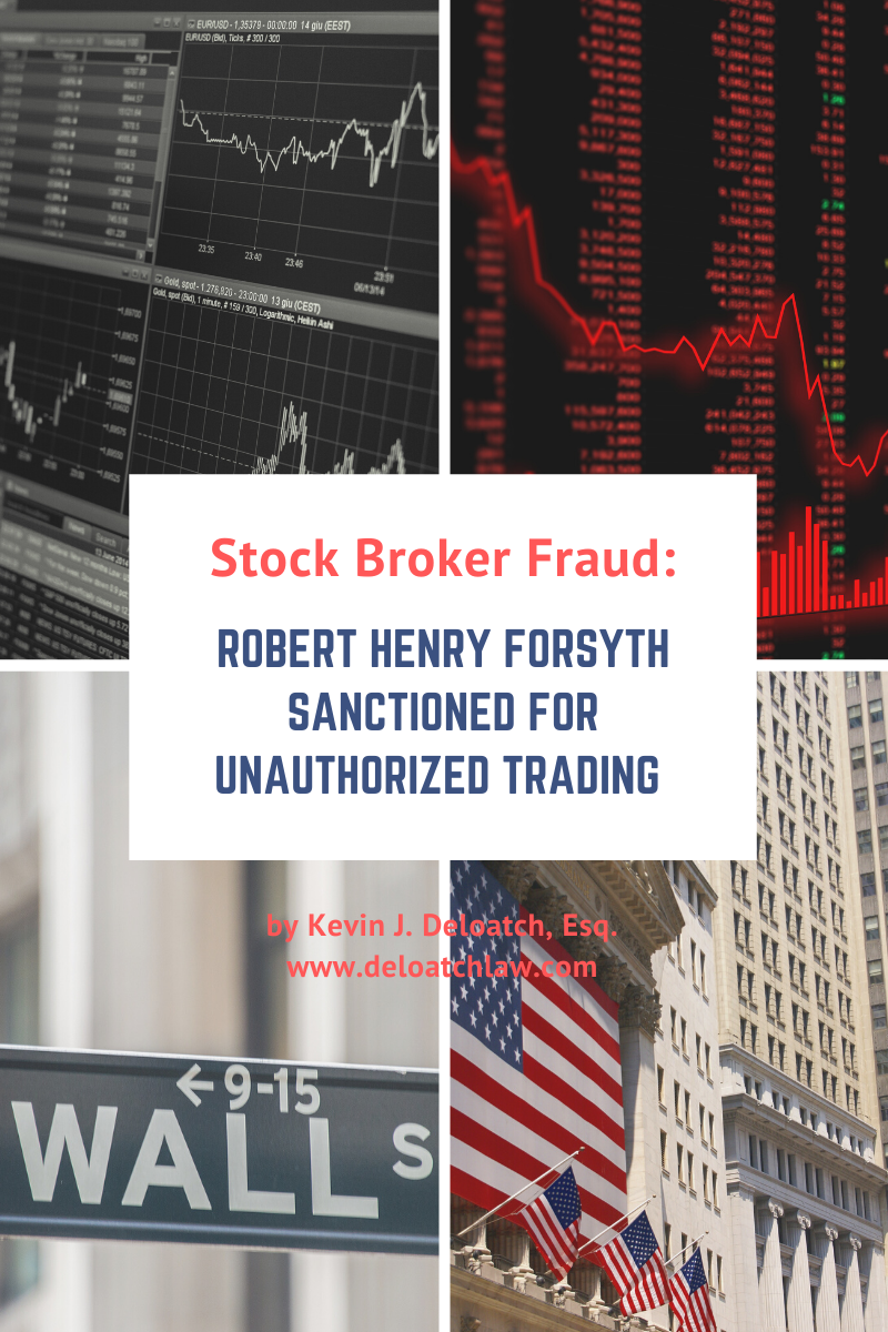 Stock Broker Fraud: Robert Henry Forsyth