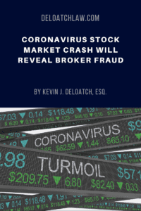 Coronavirus Stock Market Crash Will Reveal Broker Fraud