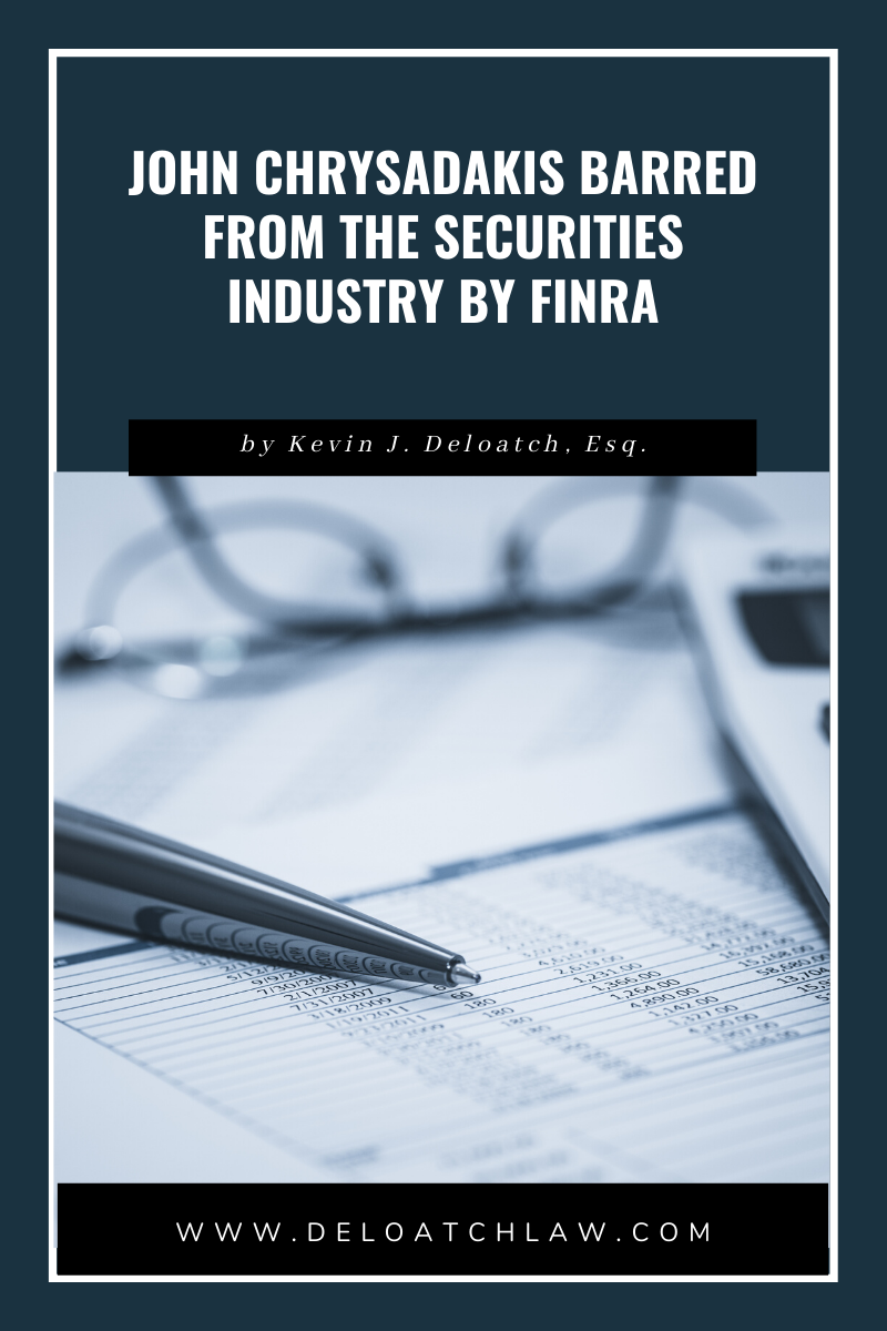 John Chrysadakis Barred from the Securities Industry By FINRA