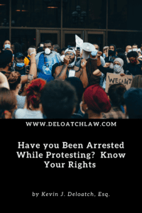 Have You Been Arrested While Protesting_ Know Your Rights.