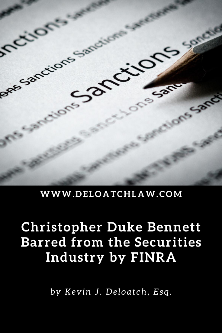 Christopher Duke Bennett Barred from the Securities Industry by FINRA (2)
