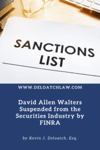 David Allen Walters Suspended from the Securities Industry by FINRA (1)