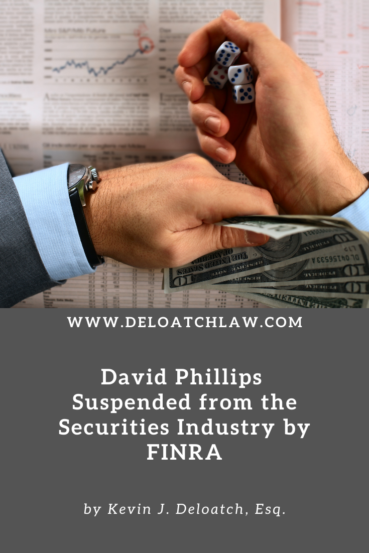 David Phillips Suspended from the Securities Industry by FINRA (1)