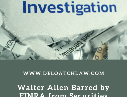 Walter Allen Barred from Securities Industry by FINRA After Refusing to Cooperate In Unauthorized Discretion Investigation