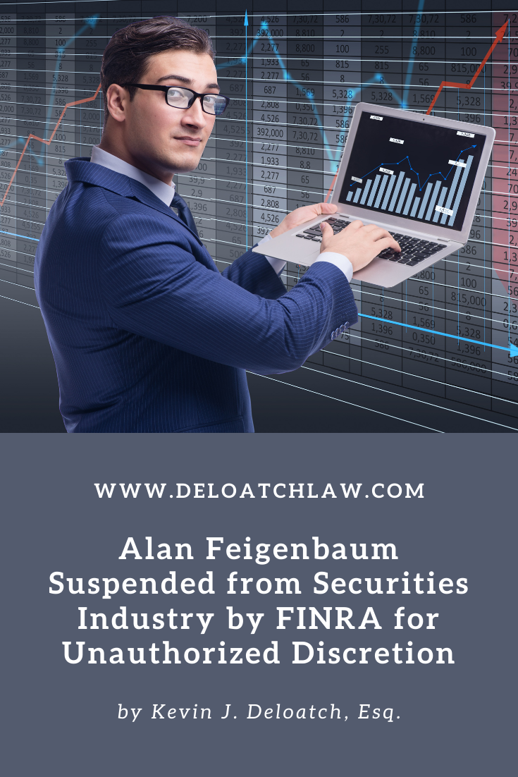 Alan Feigenbaum Suspended from Securities Industry by FINRA for Unauthorized Discretion 2