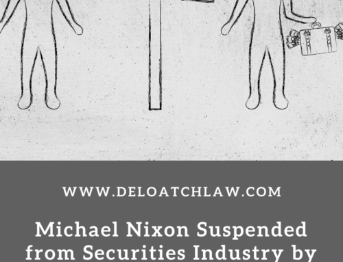 Michael Nixon Suspended from Securities Industry by FINRA for Unsuitable Securities Recommendations