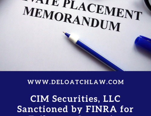 CIM Securities, LLC Sanctioned by FINRA for Failure to Supervise Private Placement Offerings