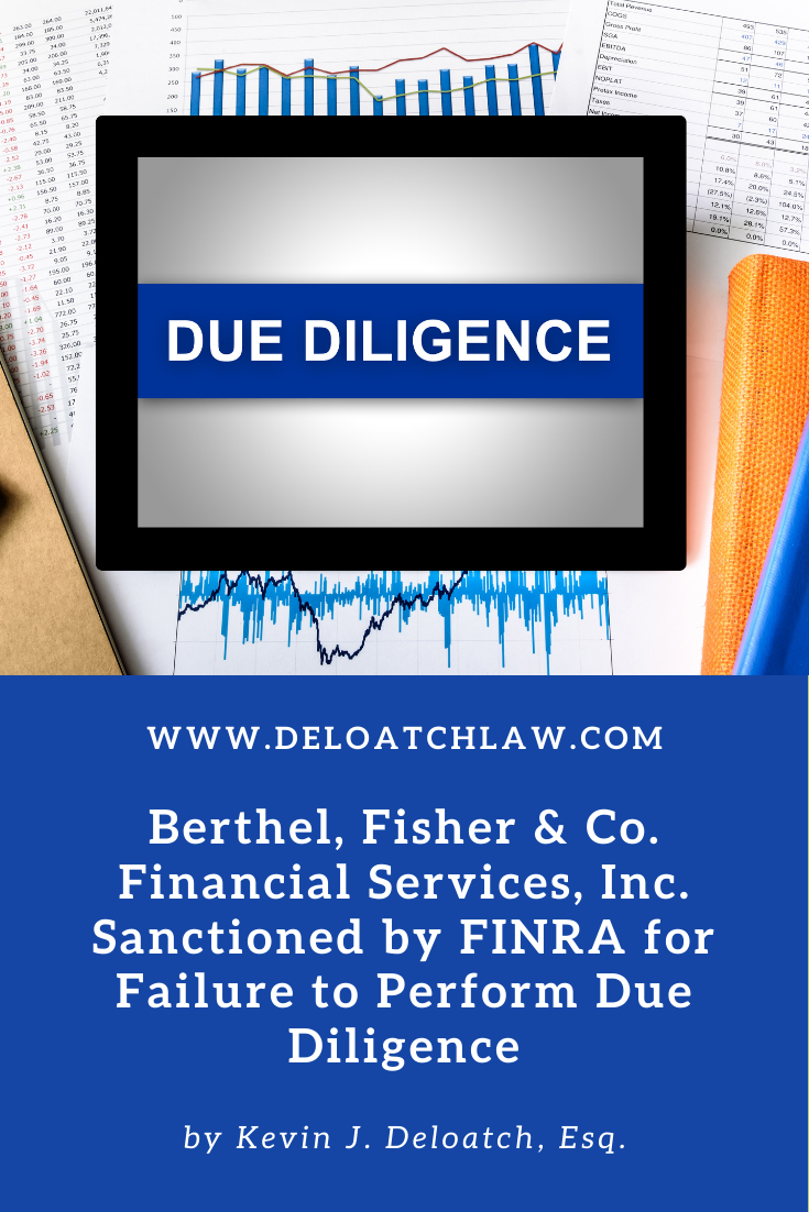 Berthel, Fisher & Co. Financial Services, Inc. Sanctioned by FINRA for Failure to Perform Due Diligence (1)