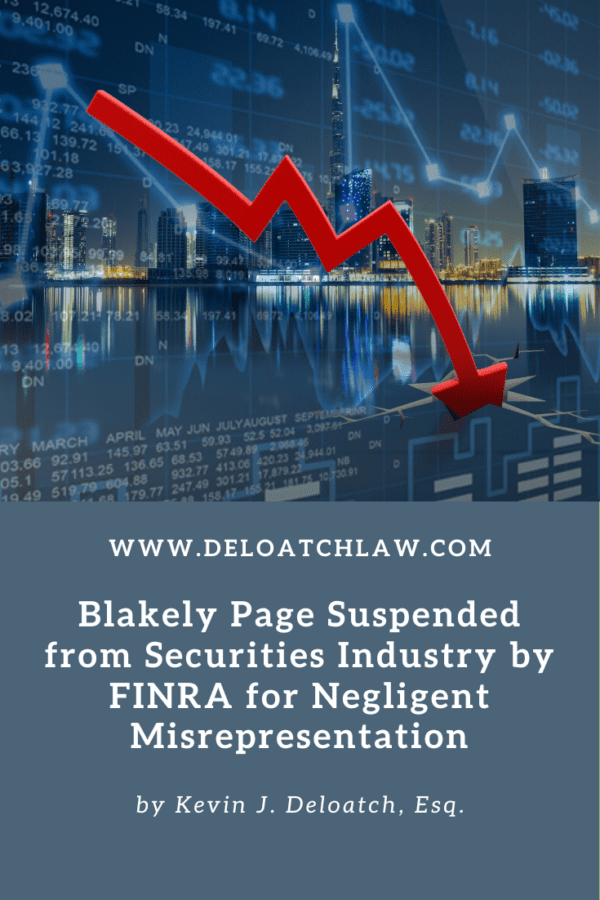 Blakely Page Suspended from Securities Industry by FINRA for Negligent ...