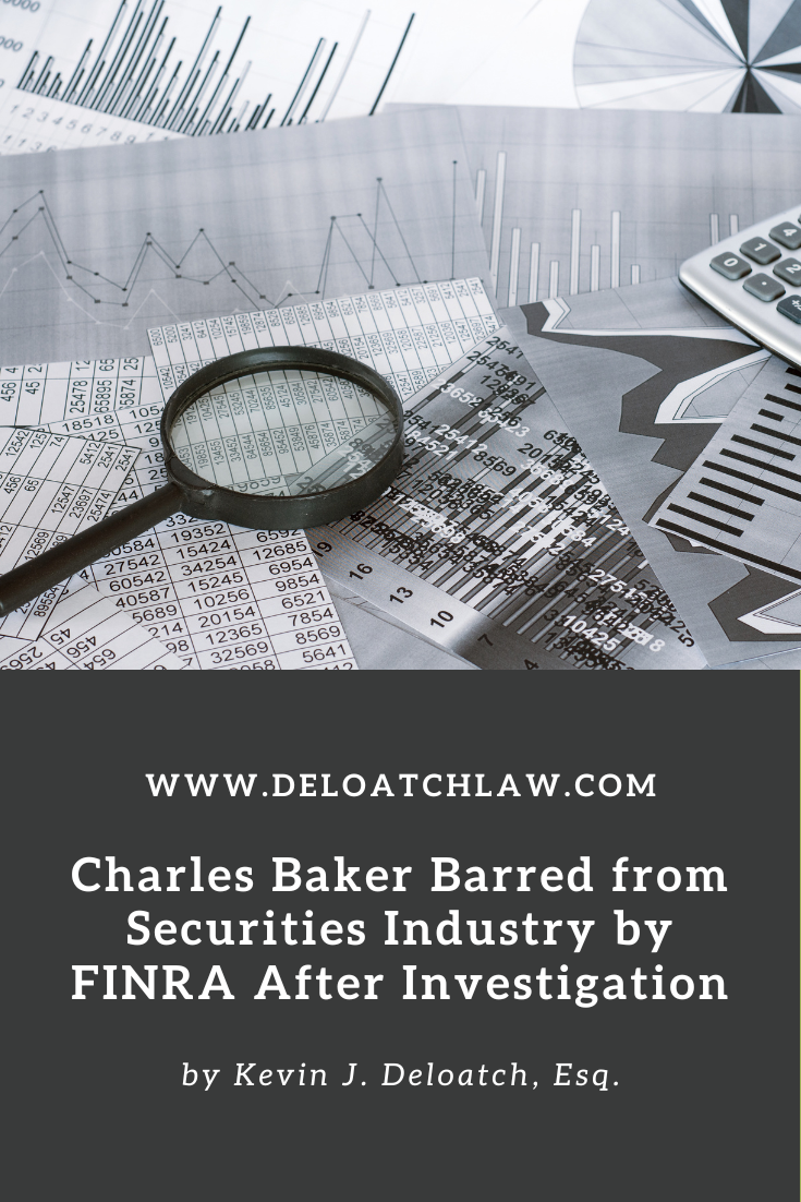 Charles Baker Barred from Securities Industry by FINRA After Investigation (1)
