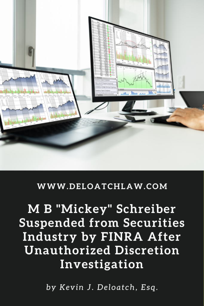 M B “Mickey” Schreiber Suspended From Securities Industry By FINRA ...