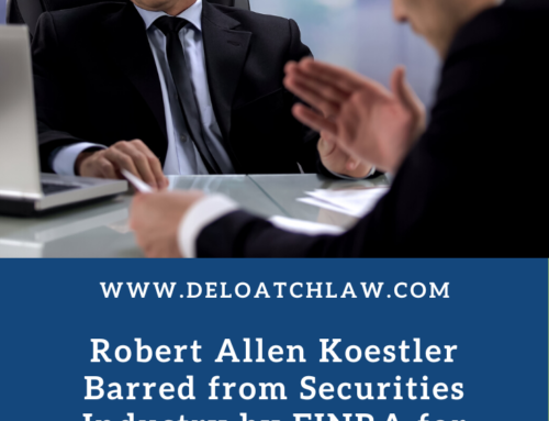Robert Allen Koestler Barred from Securities Industry by FINRA for Failing to Cooperate in Unauthorized Trading Investigation