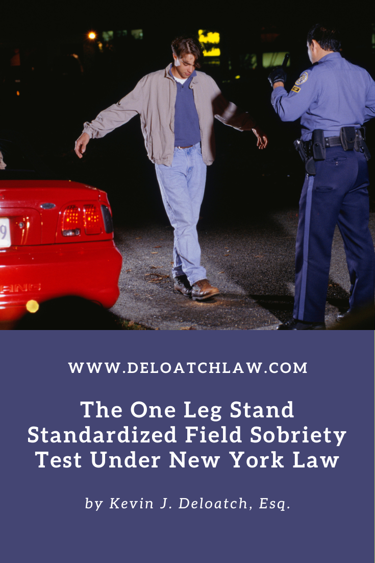 The One Leg Stand Standardized Field Sobriety Test Under New York Law (2)