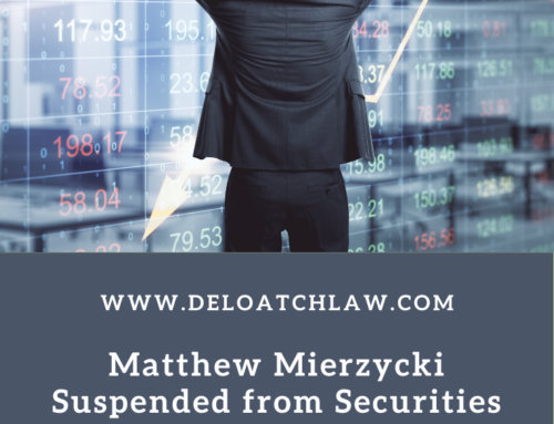 Matthew Mierzycki Suspended from Securities Industry by FINRA for Unauthorized Trades