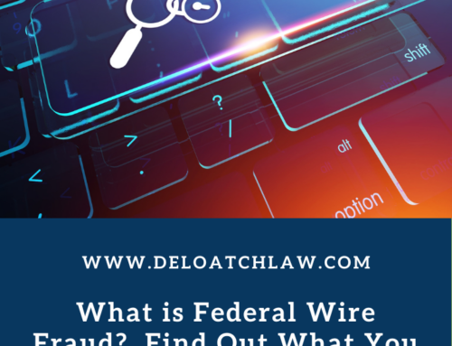 What is Federal Wire Fraud?  Find Out What You Need to Know