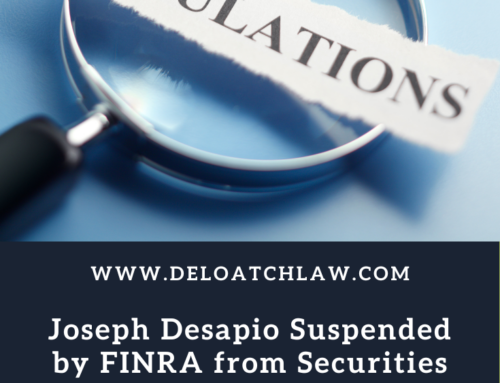 Joseph Desapio Suspended by FINRA from Securities Industry for Violating Reg BI