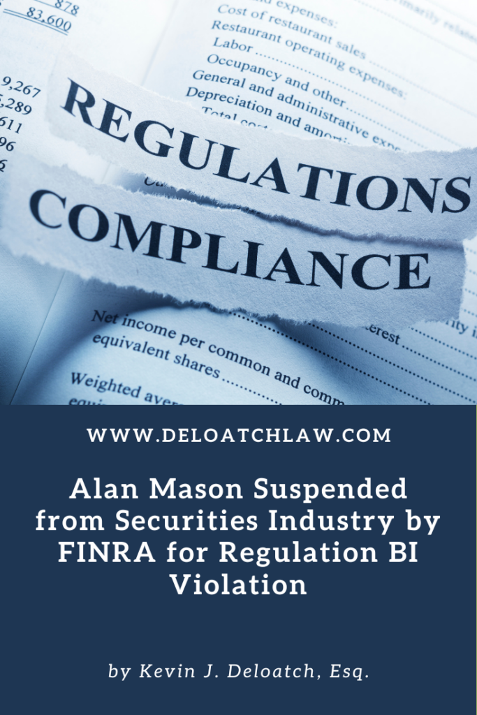 Alan Mason Suspended from Securities Industry by FINRA for Regulation ...