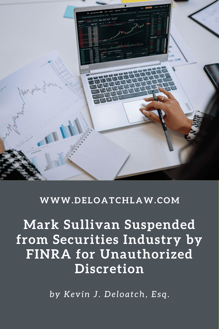 Mark Sullivan Suspended from Securities Industry by FINRA for Unauthorized Discretion (1)